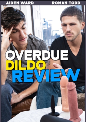 Overdue Dildo Review - Aiden Ward and Roman Todd Capa